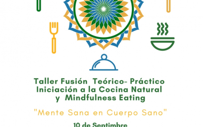 MINDFULNESS EATING Y COCINA NATURAL: Taller Fusión